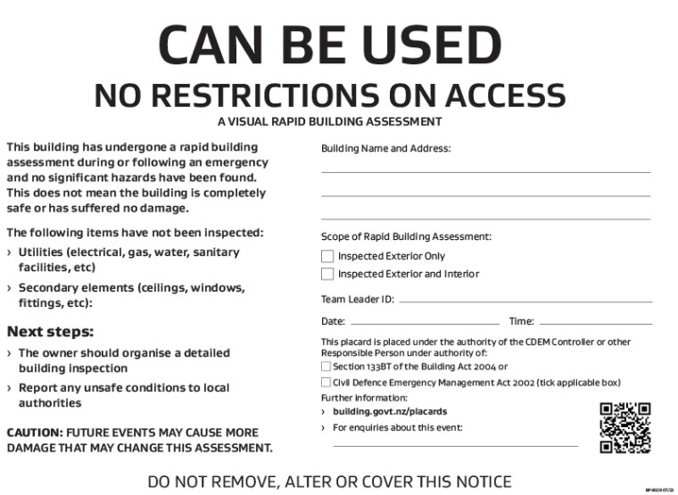 An image showing a rapid building assessment white placard - there are no restrictions on access to the building.